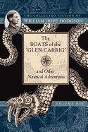 Portada de The Boats of the "glen Carrig" and Other Nautical Adventures: The Collected Fiction of William Hope Hodgson, Volume 1