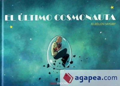 EL ULTIMO COSMONAUTA