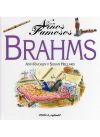 Niños Famosos. Brahms