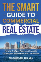 Portada de The Smart Investor&acirc;s Guide to Commercial Real Estate