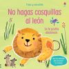 NO HAGAS COSQUILLAS AL LEON