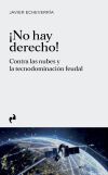 NO HAY DERECHO