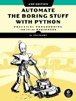 Portada de Automate the Boring Stuff with Python, 2nd Edition: Practical Programming for Total Beginners