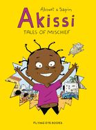Portada de Akissi: Tales of Mischief [graphic Novel]