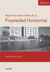 Portada de Aspectos esenciales de la propiedad horizontal - (tomo ii)