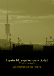 Portada de España 92: Arquitectura y ciudad