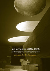 Portada de LE CORBUSIER 2015-1965