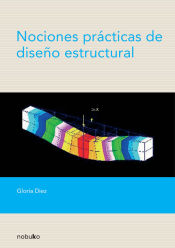 Portada de Nociones prácticas de diseño estructural 2º edición
