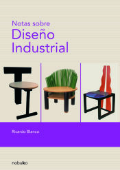 Portada de Notas sobre el diseño industrial