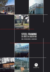 Portada de Steel Framing, 30 años en Argentina