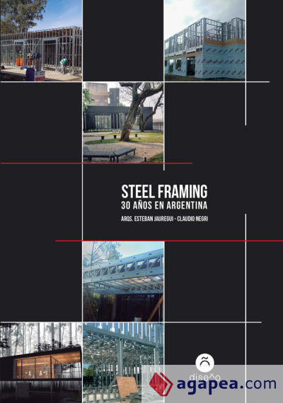 Steel Framing, 30 años en Argentina
