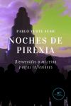 NOCHES DE PIREXIA