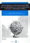 NOCIONS BASIQUES DE DRET INTERNACIONAL PUBLIC PER A LES DIPLOMATURES DE CIENCIES EMPRESARIALS I DE GESTIÓ I ADMINISTRACIÓ