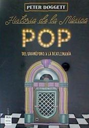 Portada de ESTUCHE HISTORIA DE LA MUSICA POP