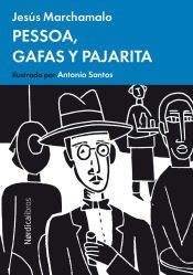 Portada de PESSOA, GAFAS Y PAJARITA