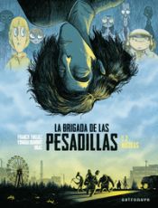 Portada de LA BRIGADA DE LAS PESADILLAS 2. NICOLAS