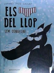 Portada de LLOP EN CALCOTETS ES EM CONGELEN,EL