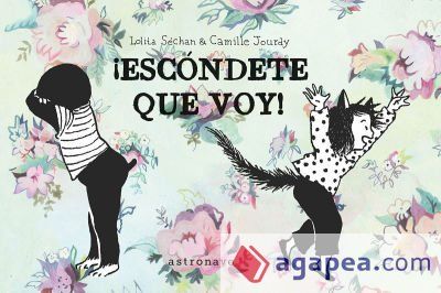 &iexcl;ESCONDETE QUE VOY!