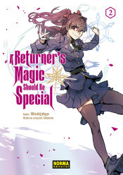 Portada de A RETURNER'S MAGIC SHOULD BE SPECIAL 02