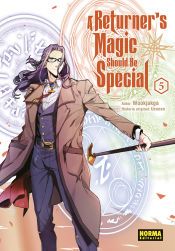 Portada de A RETURNER'S MAGIC SHOULD BE SPECIAL 05