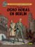 Portada de BLAKE & MORTIMER 29. OCHO HORAS EN BERLIN, de Y.SENTE,T.BERSERIK,P.VANDONGEN