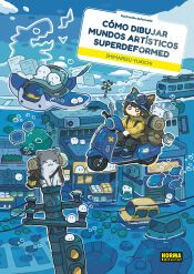 Portada de COMO DIBUJAR MUNDOS ARTISTICOS SUPERDEFORMED