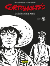 Portada de CORTO MALTÉS 17. LA LINEA DE LA VIDA (B/N)