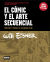 Portada de EL COMIC Y EL ARTE SECUENCIAL (NUEVA EDICIÓN), de WILL EISNER