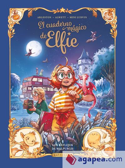EL CUADERNO MÁGICO DE ELFIE 05. LOS REFLEJOS DE WALPURGIS EL CUADERNO MÁGICO DE ELFIE 05. LOS REFLEJOS DE WALPURGIS