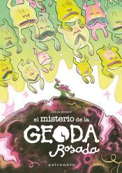 Portada de EL MISTERIO DE LA GEODA ROSADA