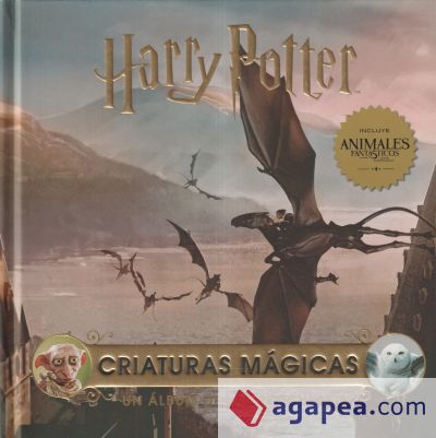 HARRY POTTER: CRIATURAS MAGICAS. UN ALBUM DE LAS PELICULAS