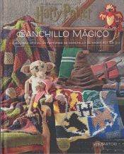 Portada de HARRY POTTER: GANCHILLO MÁGICO. EL LIBRO OFICIAL DE PATRONES DE GANCHILLO DE HARRY POTTER