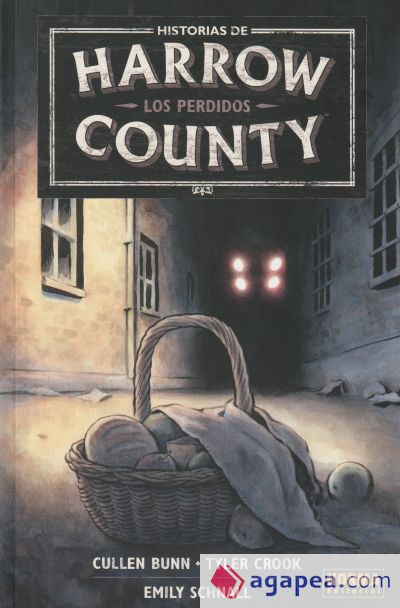 HISTORIAS DE HARROW COUNTY 03. LOS PERDIDOS