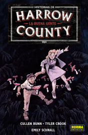 Portada de HISTORIAS DE HARROW COUNTY 2. LA BUENA GENTE