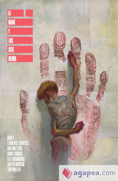 LA MANO Y LOS SEIS DEDOS LA MANO Y LOS SEIS DEDOS