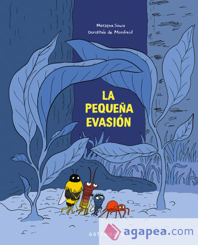 LA PEQUEÑA EVASION