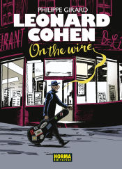 Portada de LEONARD COHEN. ON THE WIRE