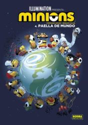 Portada de LOS MINIONS 4. PAELLA DE MUNDO