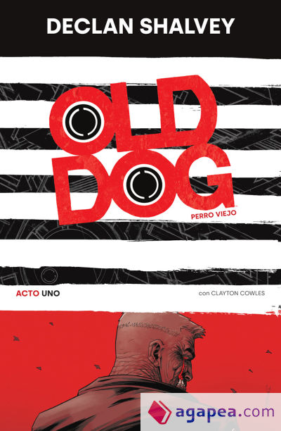 OLD DOG, PERRO VIEJO 01