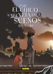 Portada de POR EL CHICO QUE VEIA EN SUEÑOS 05