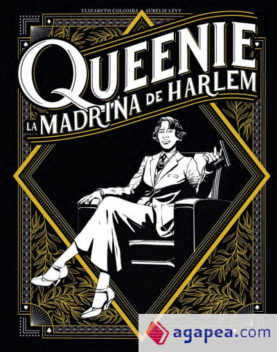 QUEENIE. LA MADRINA DEL HARLEM