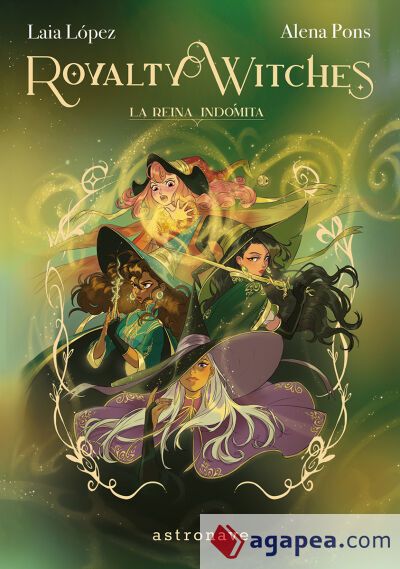 ROYALTY WITCHES 03. LA REINA INDOMITA ROYALTY WITCHES 03. LA REINA INDOMITA