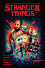 Portada de STRANGER THINGS. HISTORIAS DE HAWKINS