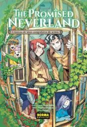 Portada de THE PROMISED NEVERLAND. CRÓNICAS DE UNOS COMPAÑEROS DE ARMAS (NOVELA 3)