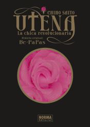 Portada de UTENA, LA CHICA REVOLUCIONARIA. INTEGRAL