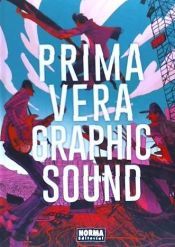 Portada de PRIMAVERA GRAPHIC SOUND