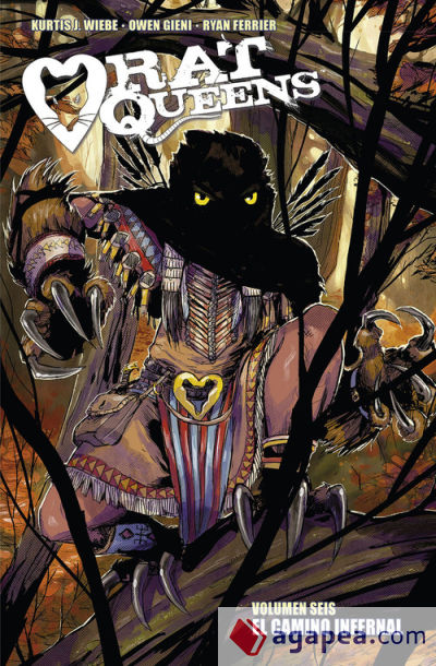 RAT QUEENS 6. EL CAMINO INFERNAL