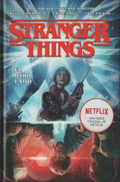 Portada de Stranger Things 1. El Otro Lado