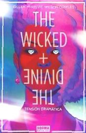 Portada de THE WICKED + THE DIVINE 4. TENSION DRAMATICA