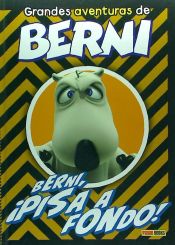 Portada de BERNI, ¡ PISA A FONDO!